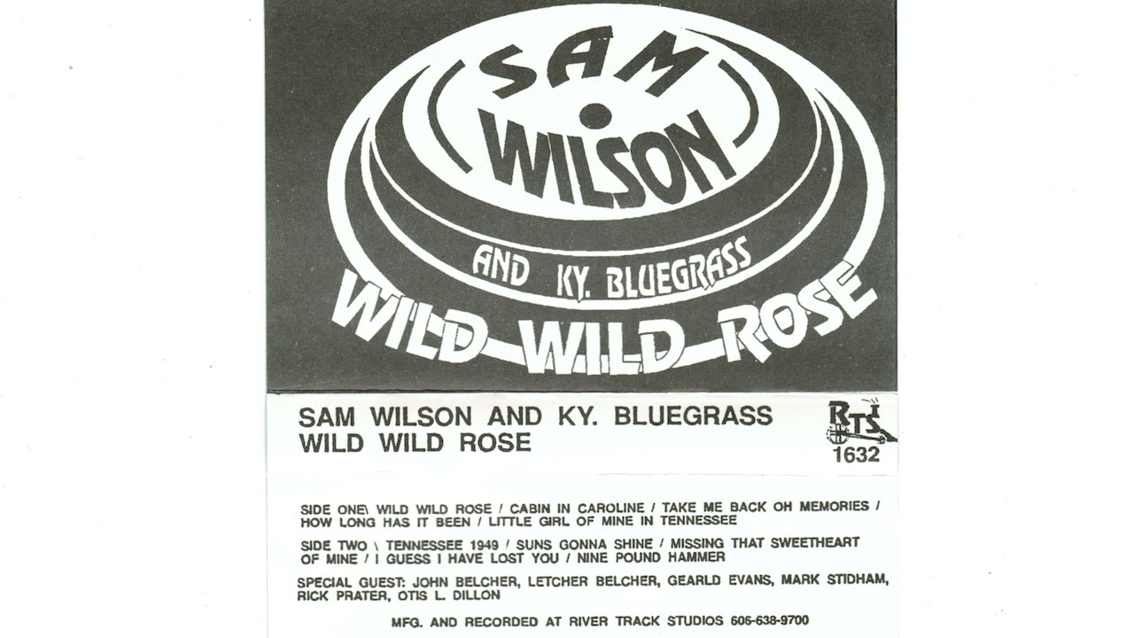 Sam Wilson - Wild Wild Rose | FULL ALBUM