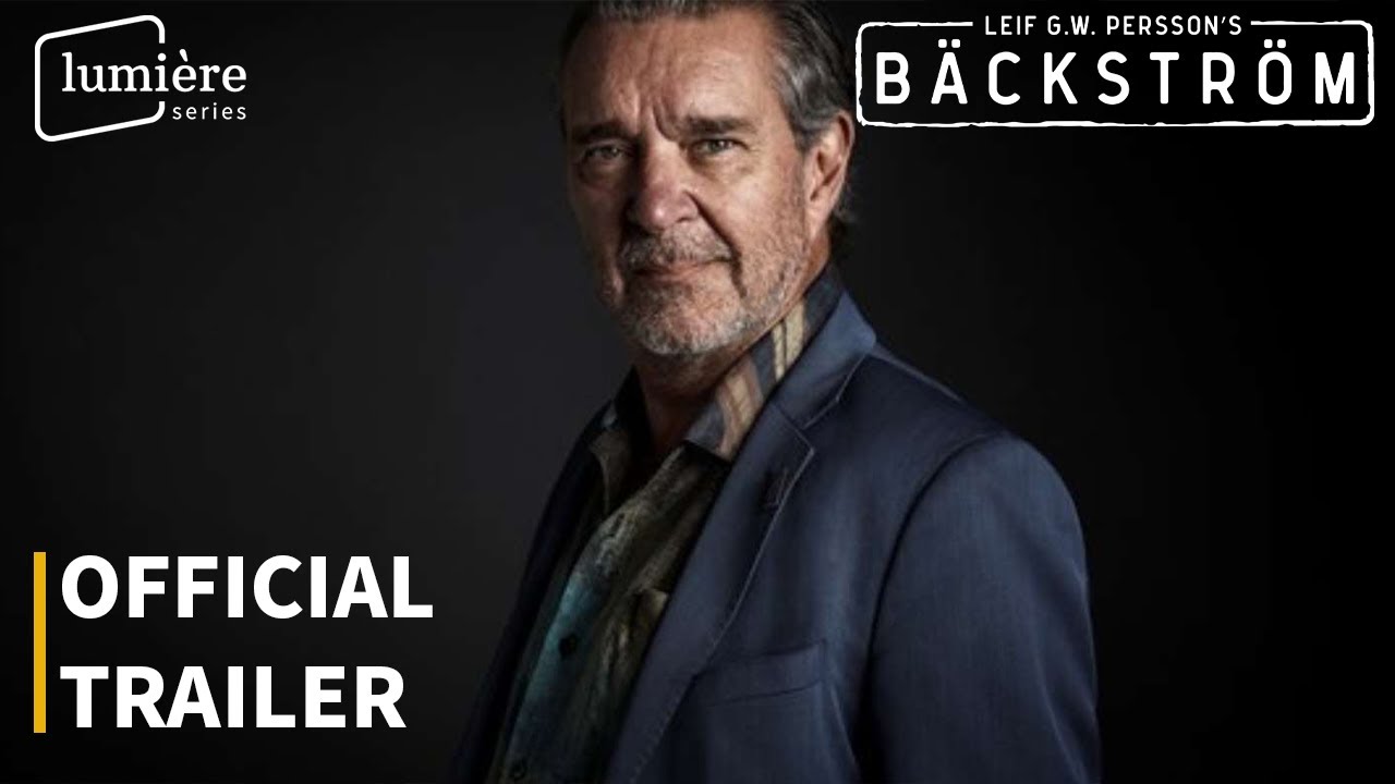 BACKSTR&Ouml;M | OFFICIAL TRAILER | ENGLISH SUBTITLES | LUMI&Egrave;RE SERIES