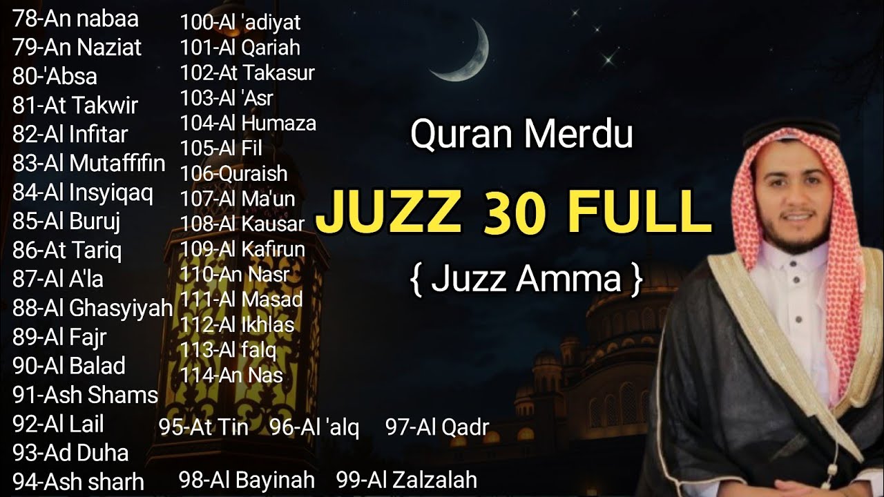 Ngaji Merdu Juz 30 Full ( JUZ AMMA ) Suara Merdu Menyentuh Hati ,Terbaru 2026 | by Alaa Aqel