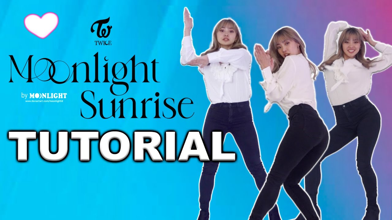 TUTORIAL *Moonlight Sunrise* de TWICE en ESPAÑOL - Con Tami