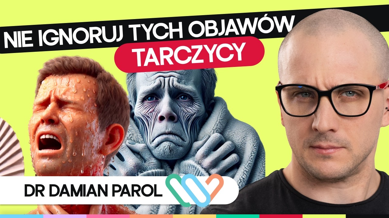 Pierwsze objawy choroby tarczycy 🧐 Niedoczynność i nadczynność tarczycy | dr Damian Parol