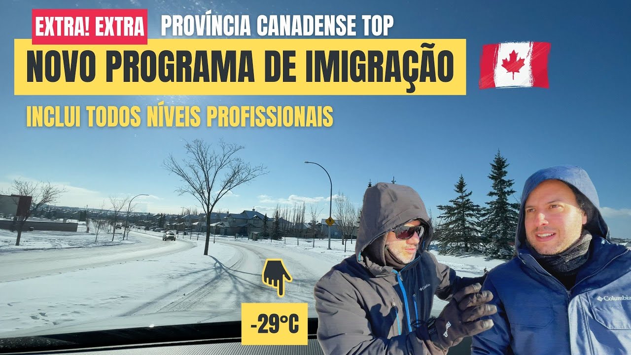 Novo programa de Imigra&ccedil;&atilde;o (FLEX&Iacute;VEL) para o Interior do Canad&aacute;