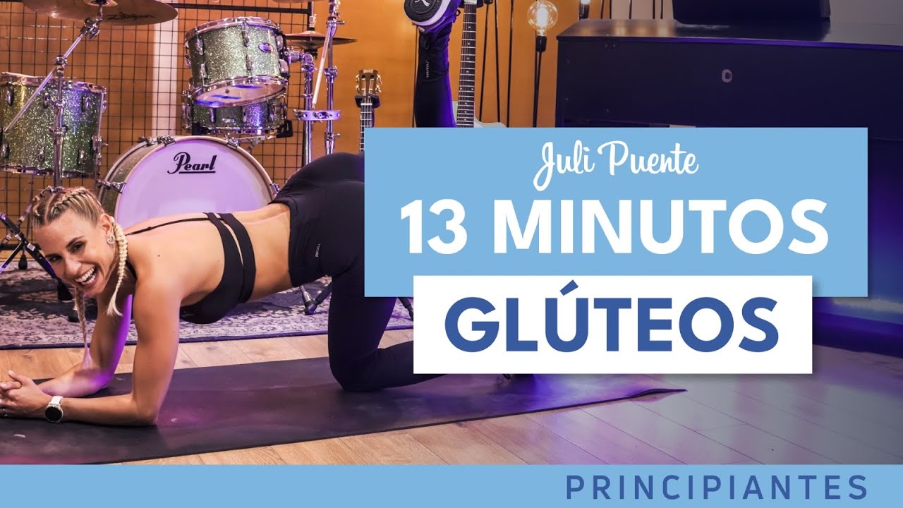 13' GLUTEOS PRINCIPIANTES | Juli Puente 🍑