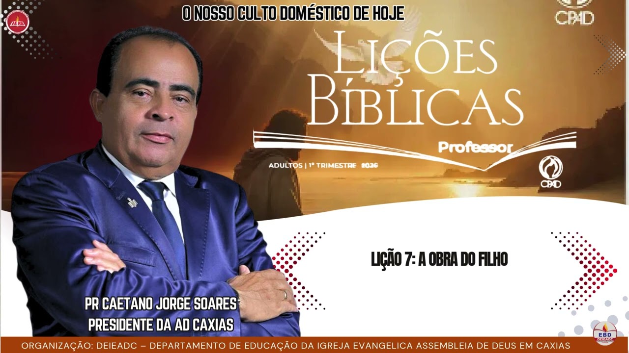 O NOSSO CULTO DOMÉSTICO DE HOJE