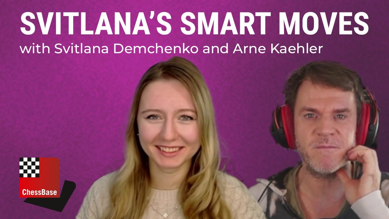 Svitlana's Smart Moves - The Fake Sveshnikov Sicilian