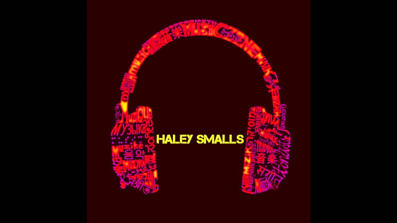HALEY SMALLS - Freestyle
