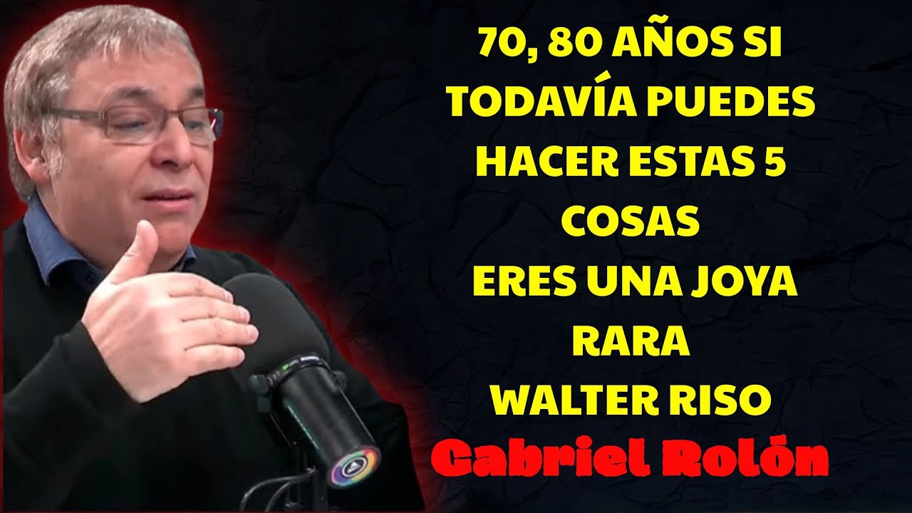 Si tienes ms de 60 y an haces estas 5 cosas ests envejeciendo mejor que  | Gabriel Rolón Psicólogo