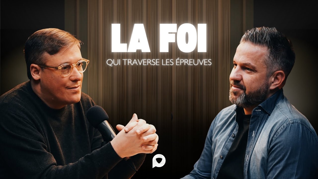 La foi qui traverse les épreuves | Avec Chriss Campion