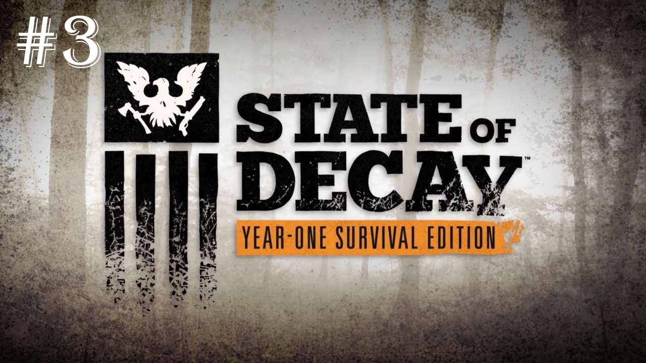 Прохождение State of decay #3: История, как мы зомби убивали