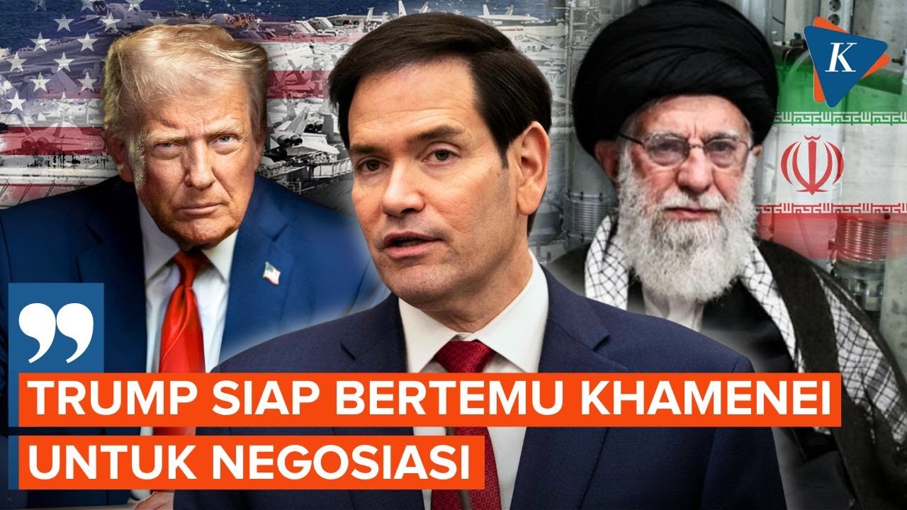 Menlu AS Klaim Trump Siap Bertemu Ayatollah Khamenei untuk Negosiasi