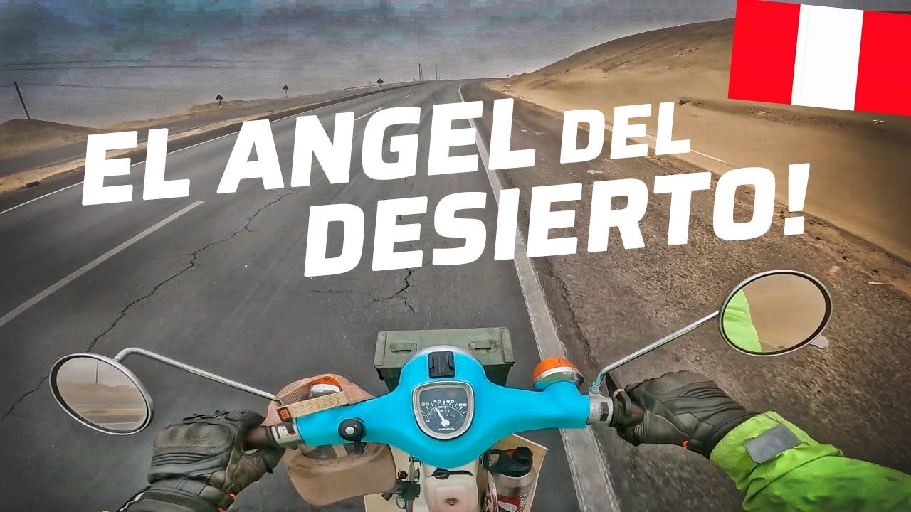 ME QUEDO VARADO CON LA MOTO Y CONOZCO AL ANGEL DEL DESIERTO🙌😲 | PER&Uacute;