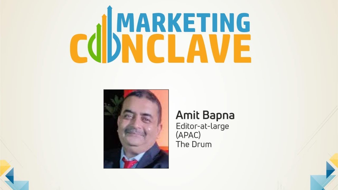 Amit Bapna, Editor-at-large (APAC), The Drum Insights at Chitkara University's Marketing Conclave