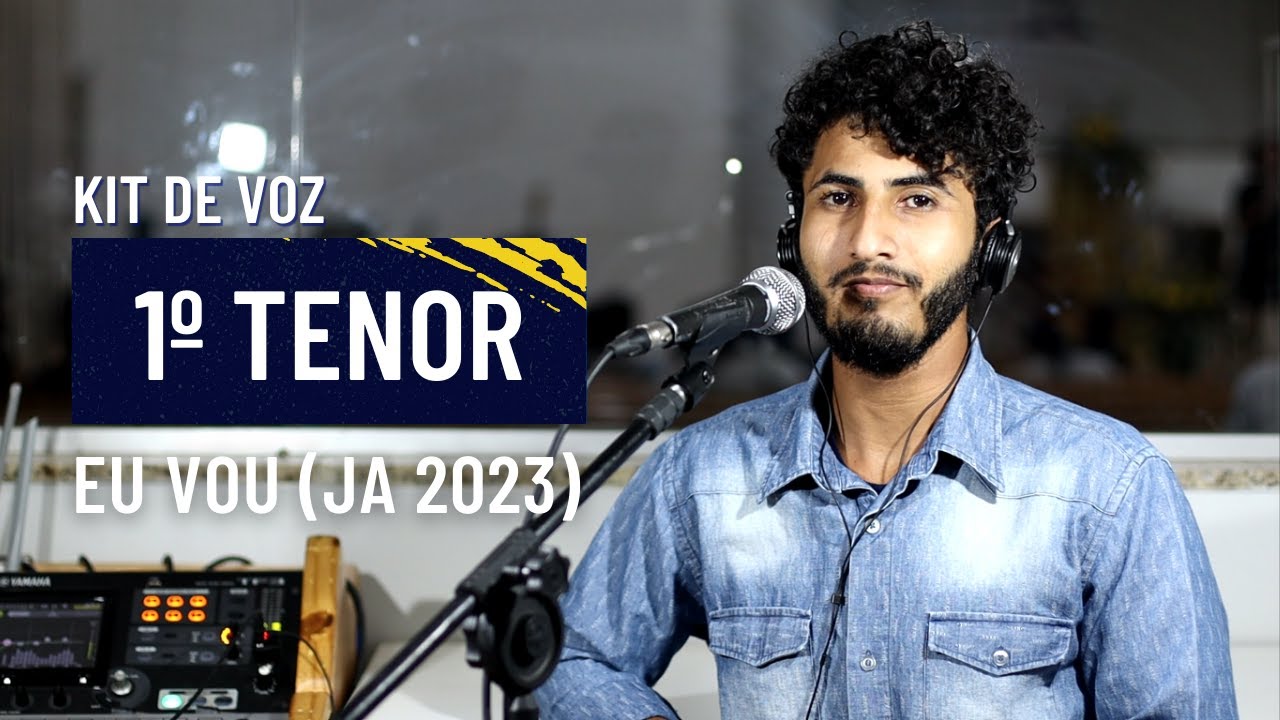 🔵 1º TENOR | Eu Vou | Ministério Jovem 2022 e 2023 (KIT DE VOZ)