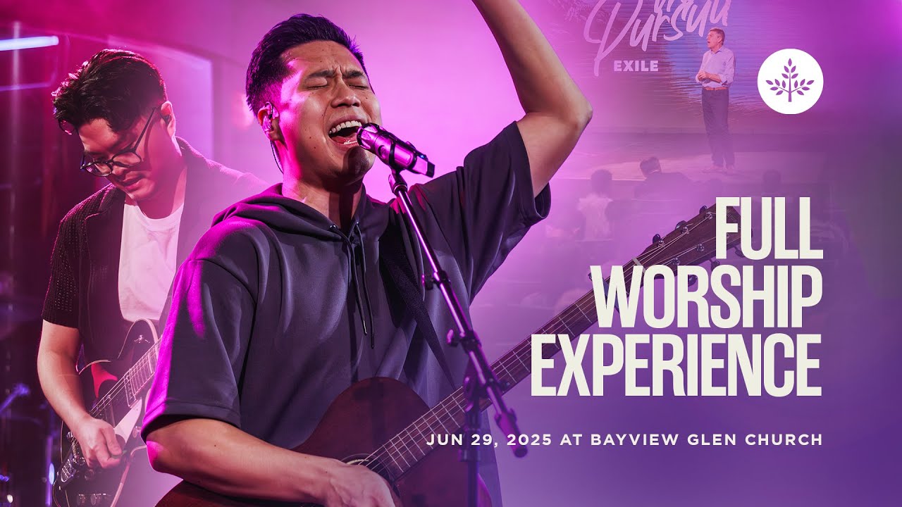 Full Worship Experience | Bayview Glen Church | Sunday June 29 2025