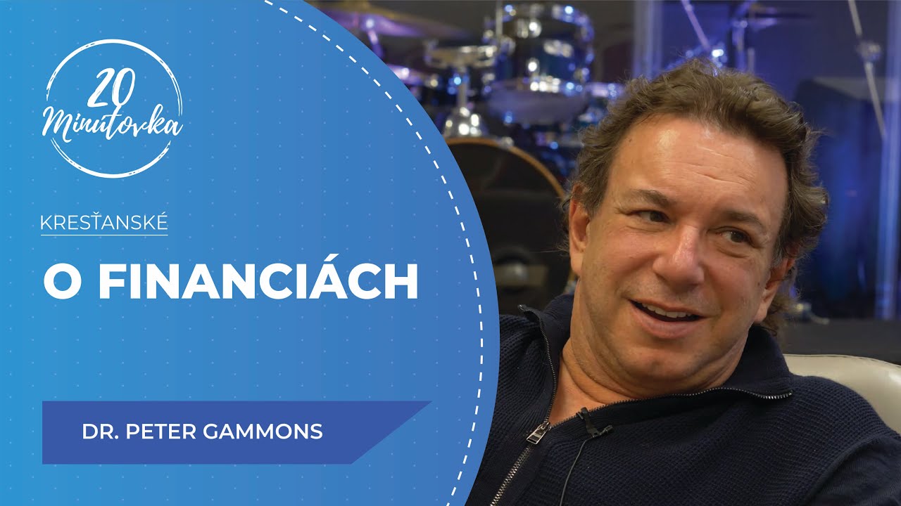 O financiách - Dr. Peter Gammons - 20 minútovka