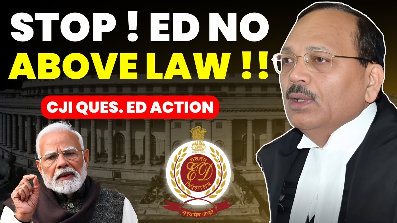 STOP! ED NOT ABOVE LAW!! ED ACTION UNDER QUES. - CJI RAISE OBJECTION ON ACTION #supremecourtofindia