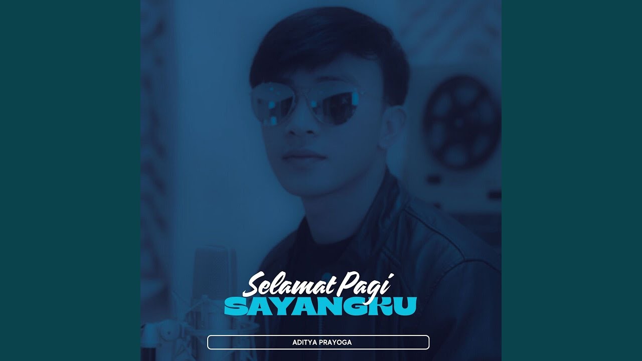 Selamat Pagi Sayangku