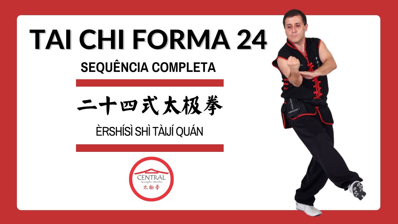 29 - Tai Chi - Forma Completa de 24 Movimentos