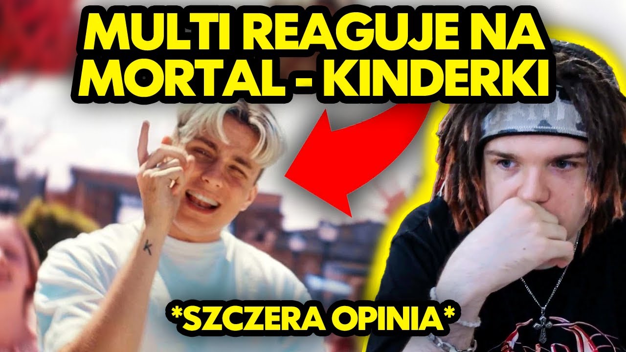 MULTI reaguje na MORTAL - KINDERKI *szczera opinia*