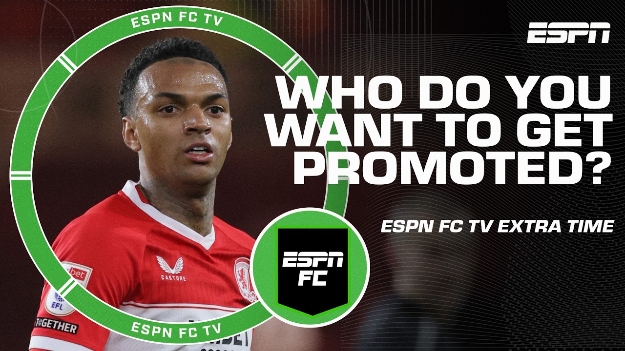 Which club do you want to see get promoted to the Premier League⁉️ | ESPN FC Extra Time