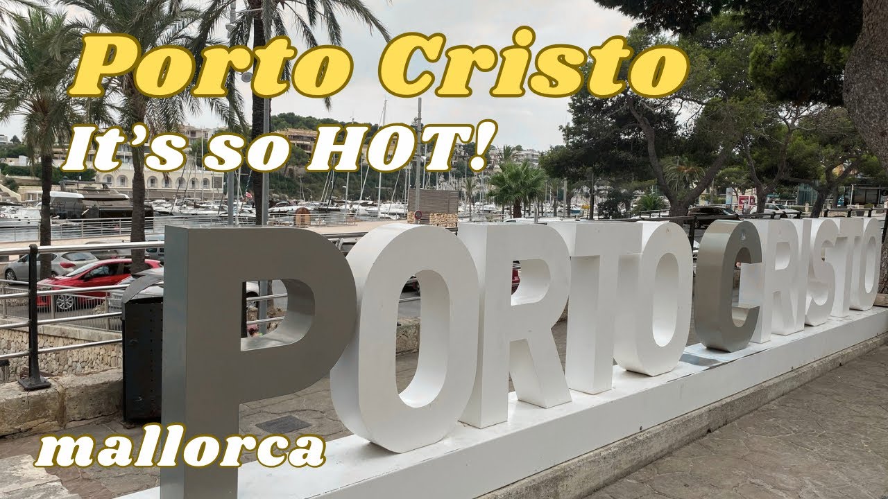 Porto Cristo, it’s all happening here!! 