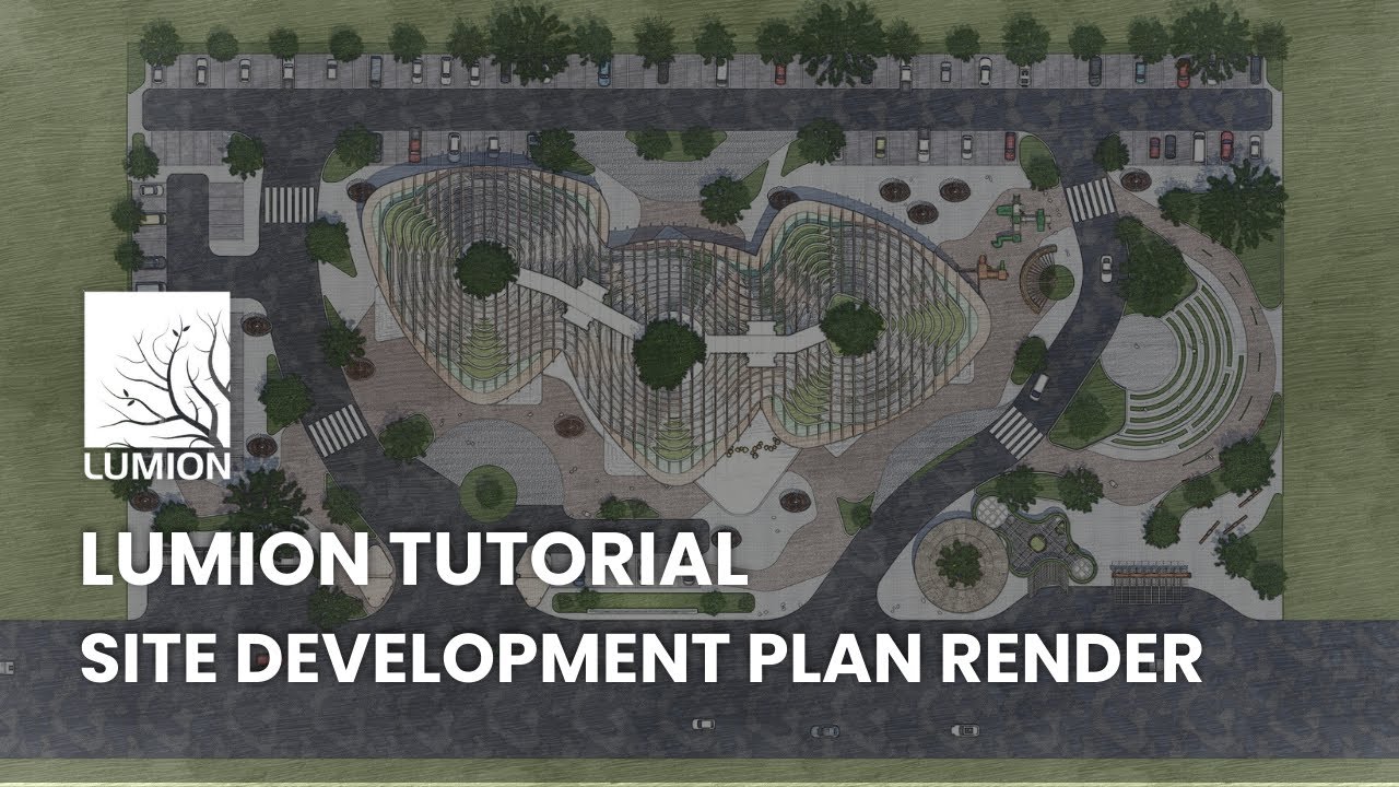 Lumion Tutorial: How to Make A Site Plan Render