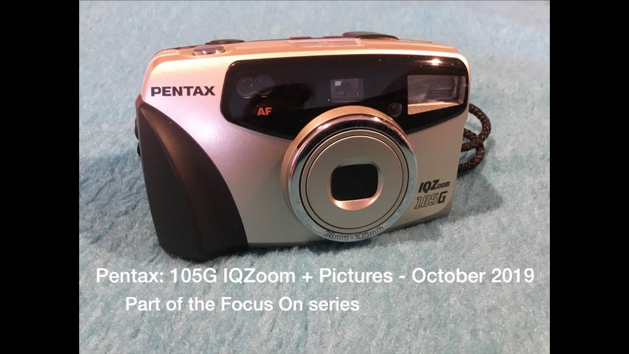 Pentax: 105G IQZoom + Pictures - October 2019