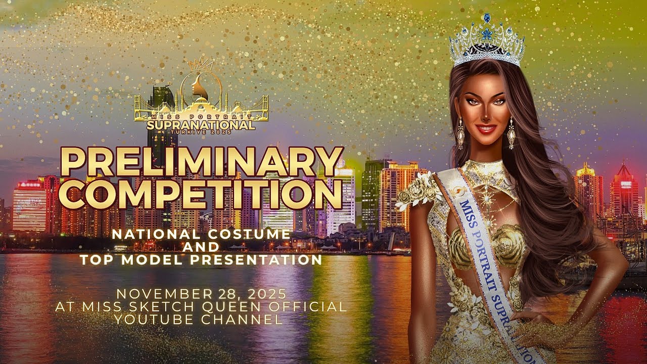 PRELIMINARY | MISS PORTRAIT SUPRANATIONAL 2025 
