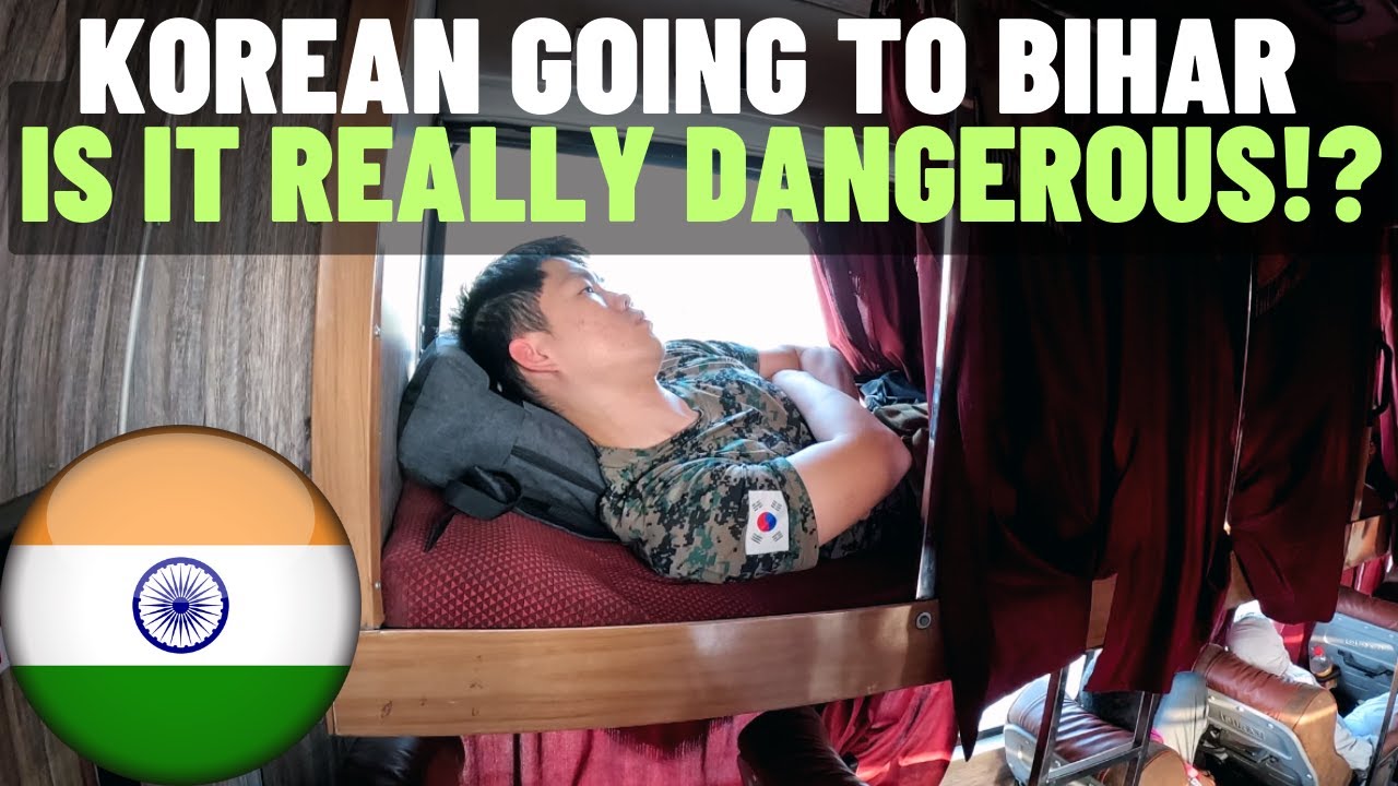 [13] GOING to BIHAR in BUS! Is It SAFE for foreigners?