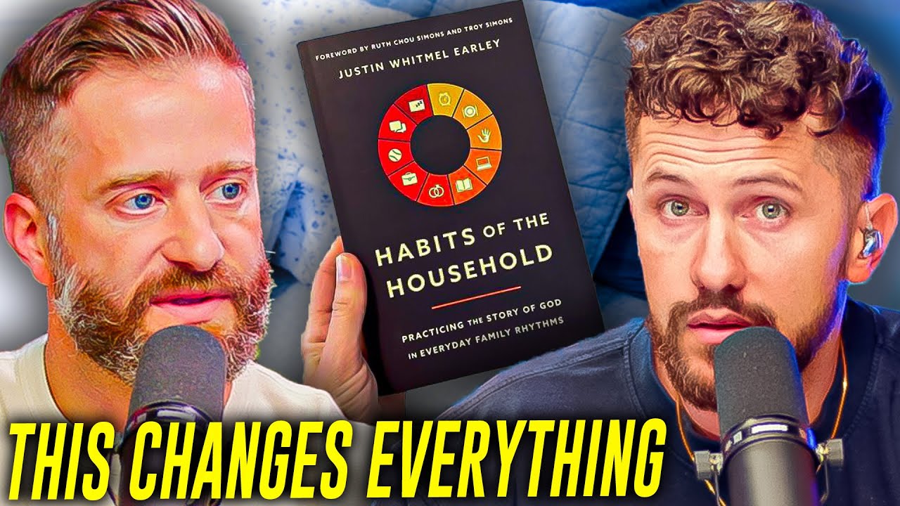 These Daily Habits For Young Families Will Change Your Life - Justin Earley Tell All