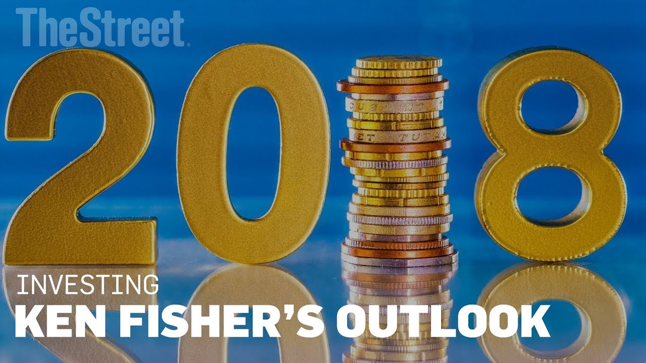 Billionaire Ken Fisher Reveals His 2018 Stock Market Outlook
