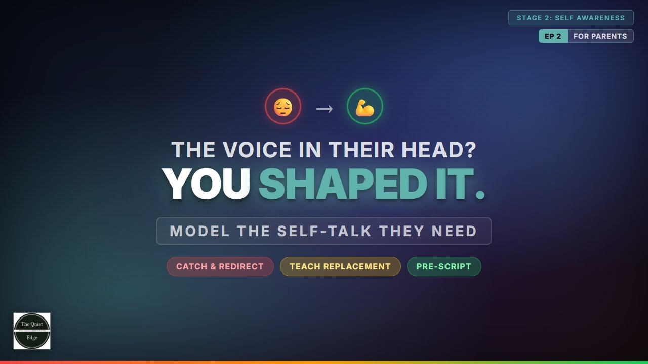 Ep. 2: The Voice in Their Head? You Shaped It.