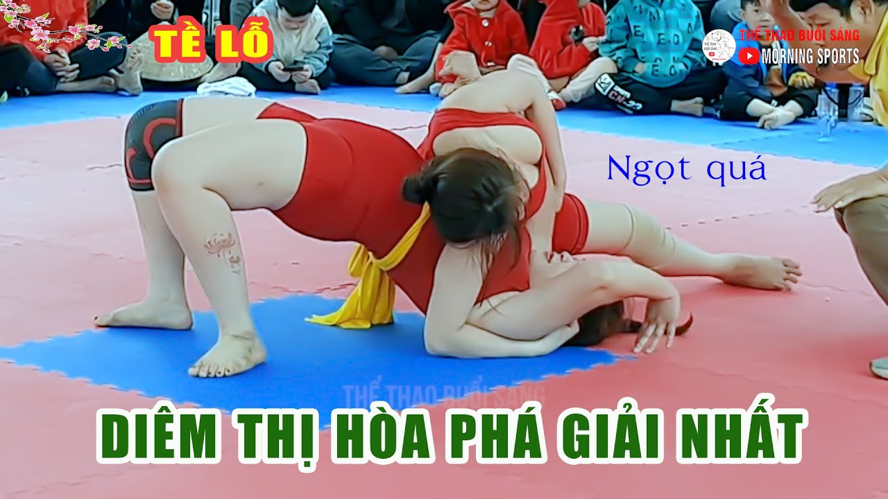 VẬT NỮ SIÊU NÓNG BỎNG : DIÊM THỊ HÒA. PHÁ GIẢI NHẤT ( hội Tề Lỗ ) women wrestling.