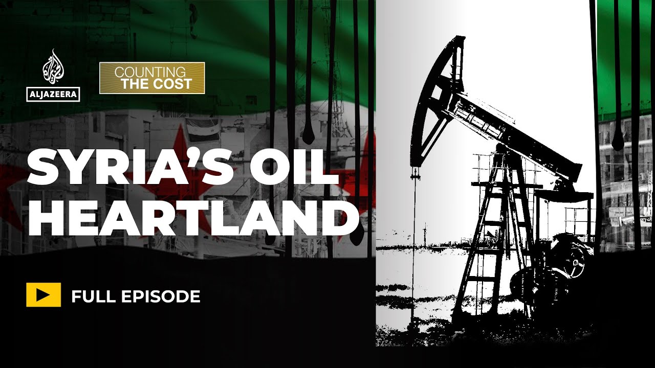 Can Syria revive its oil wealth to help rebuild the nation? | Counting the Cost