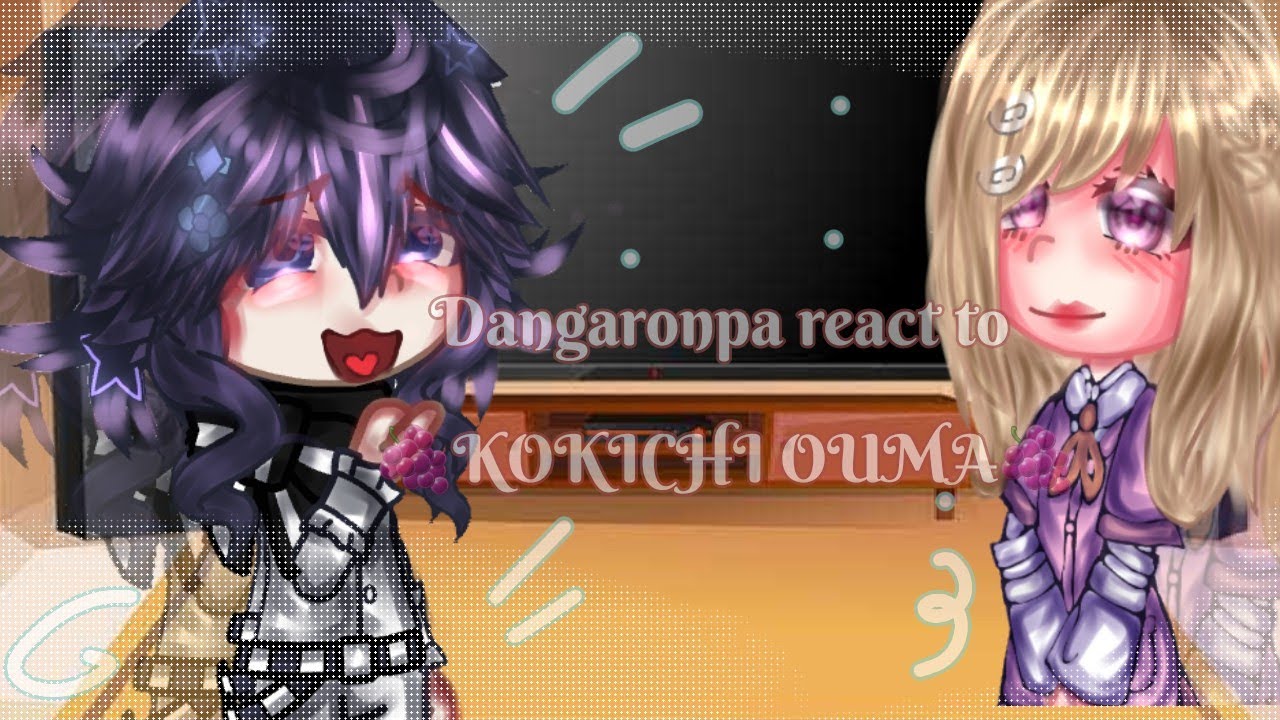 {🕷💗Drv3 react to Kokichi Ouma💗🕷}