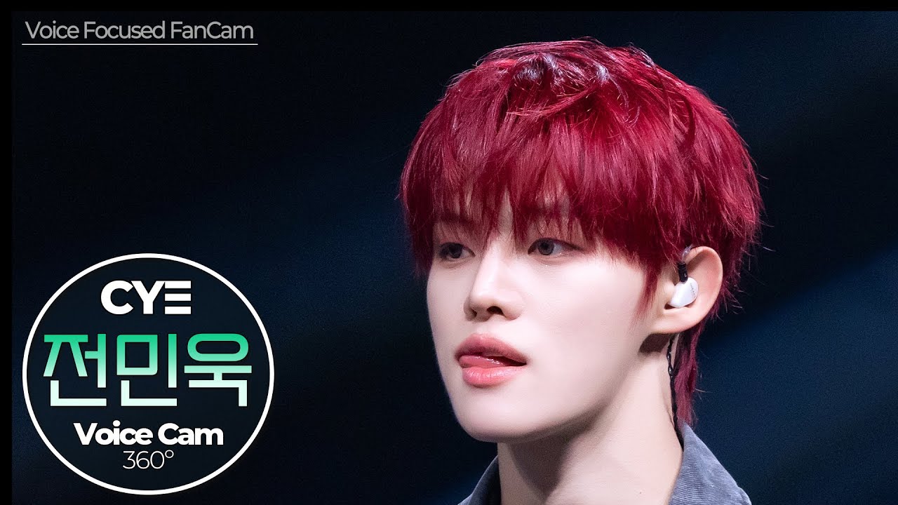 [보이스캠] 전민욱 (CYE)｜Voice Focused FanCam｜JEONMINWOOK of CLOSE YOUR EYES 🎵X｜VoiceCam360˚