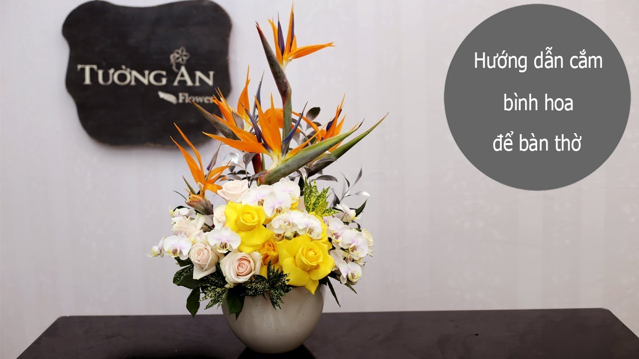 Hướng dẫn cắm bình hoa để bàn thờ nghệ thuật | hoa tươi Tường An