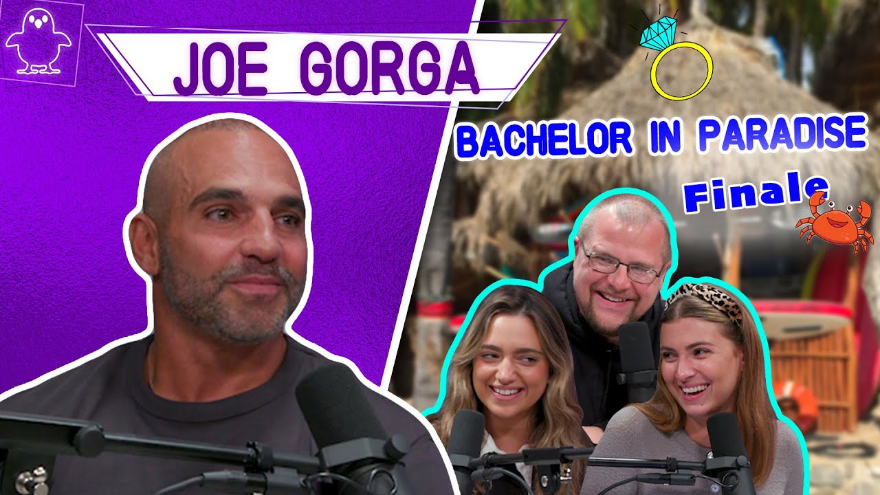Bachelor in Paradise Finale Recap + Joe Gorga Interview - Full Episode