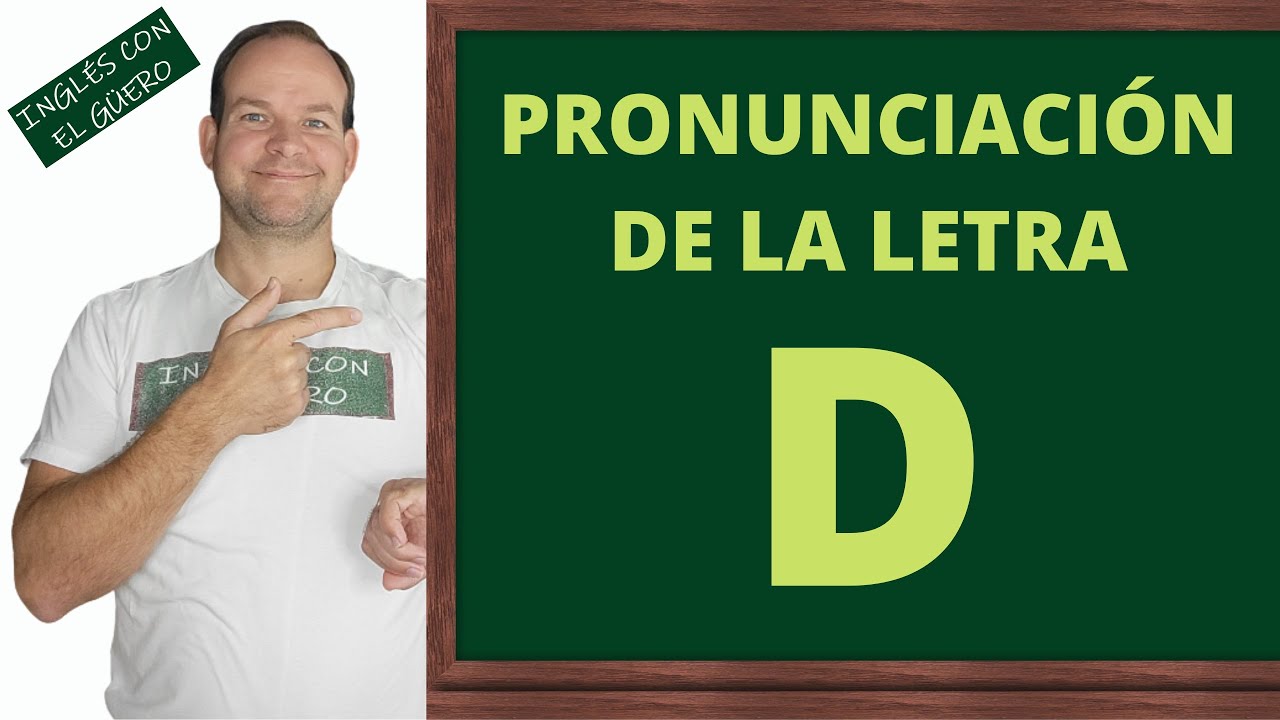 Cómo Pronunciar la Letra 