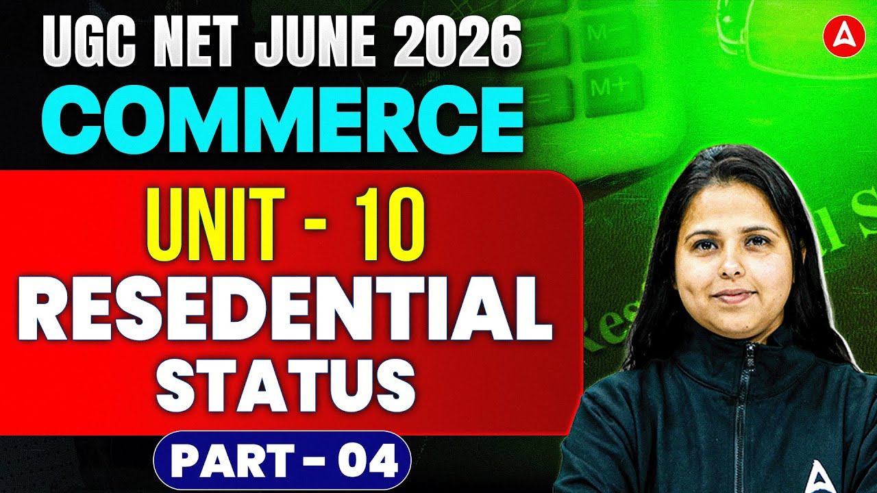 UGC NET Commerce | UGC NET Commerce Unit 10 Residential Status By Vibha Ma’am
