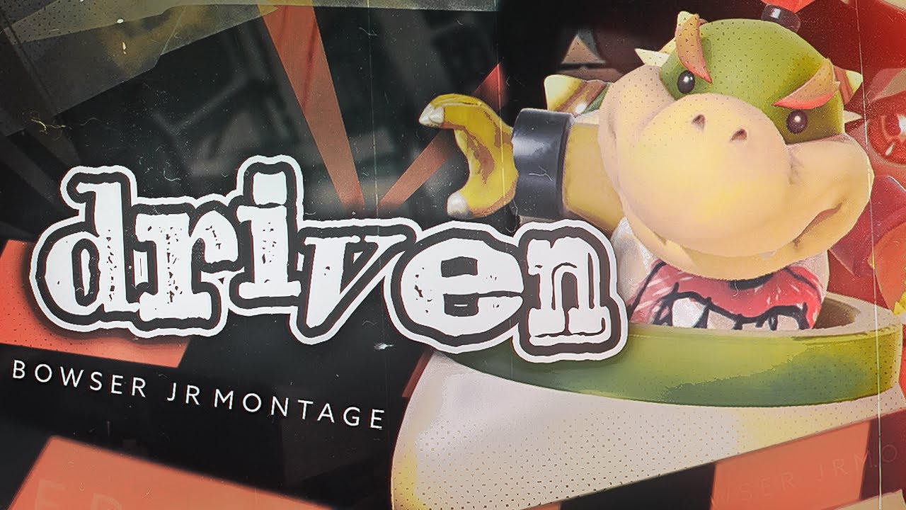 DRIVEN - Smash Bros. Ultimate Bowser Jr. Montage
