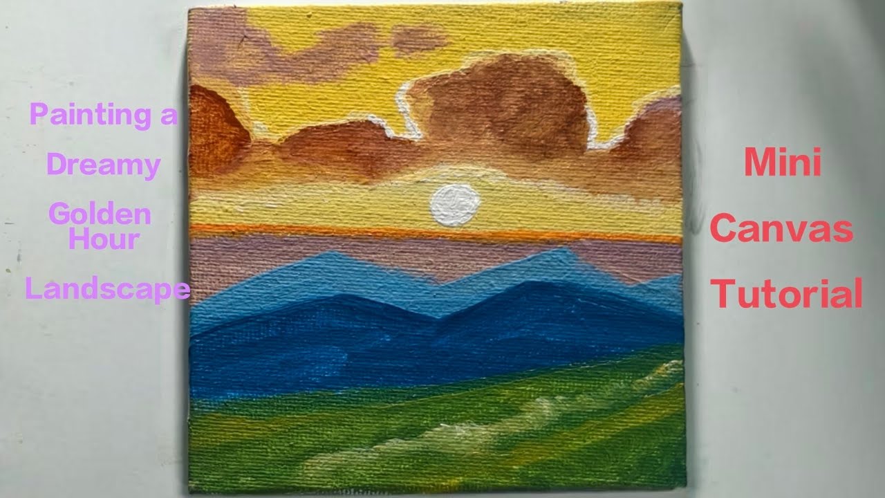 Painting a Dreamy Golden Hour Landscape ☀️✨ Mini Canvas Tutorial