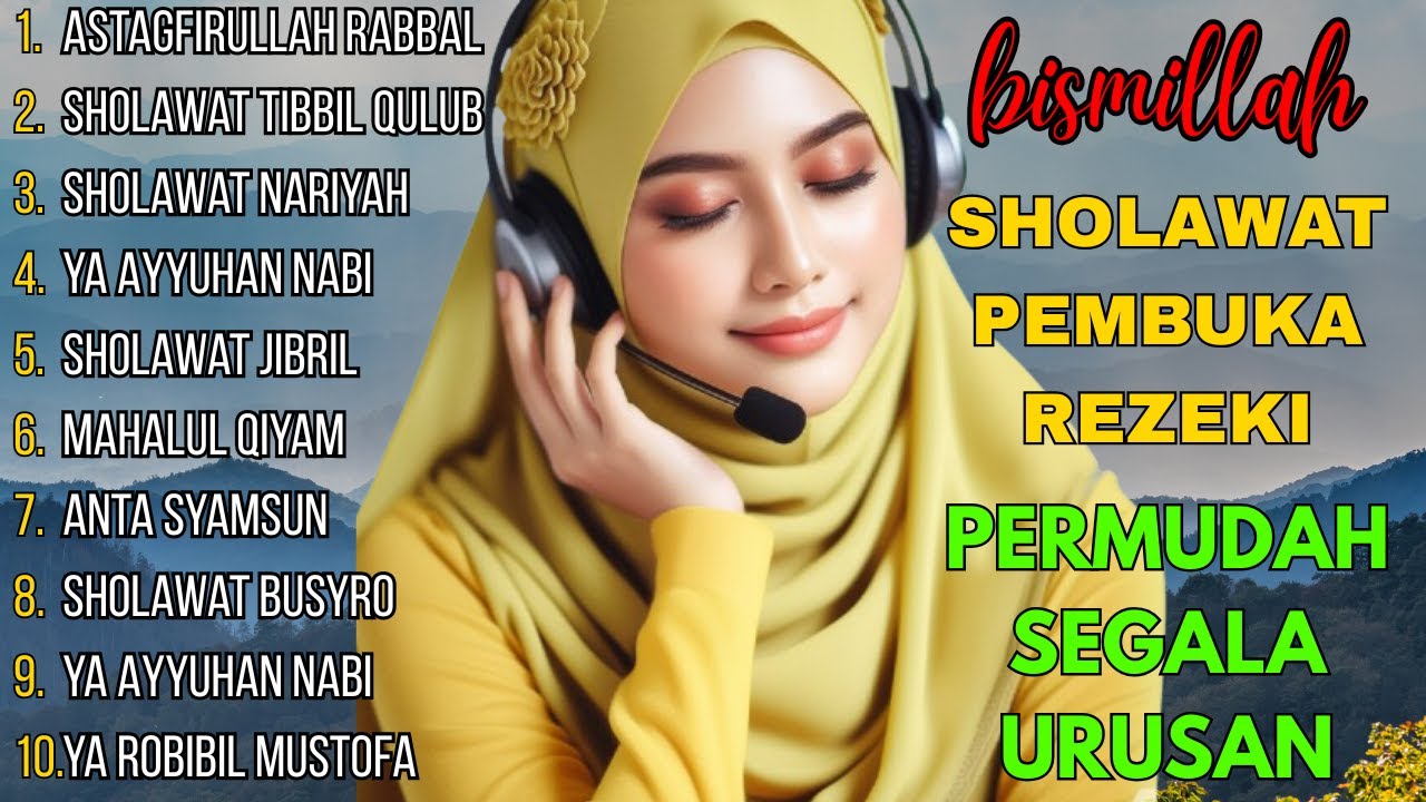 KUMPULAN SHOLAWAT NABI PELANCAR REJEKI Sholawat Jibril, Rajab, Sholawat Nariyah SHOLAWAT VIRAL 2026