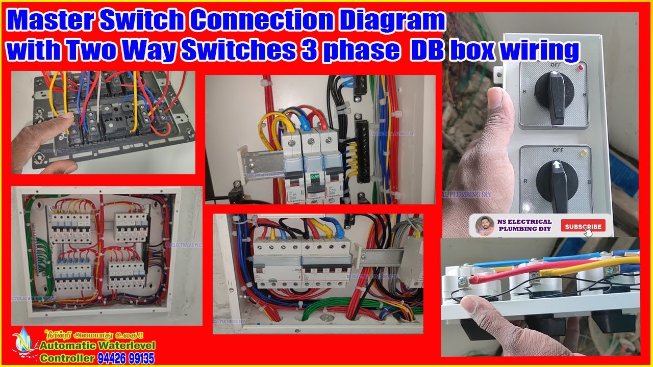 HOW TO Master Switch Connection Diagram with Two Way Switches 3 phase distribution DB box wiring NS