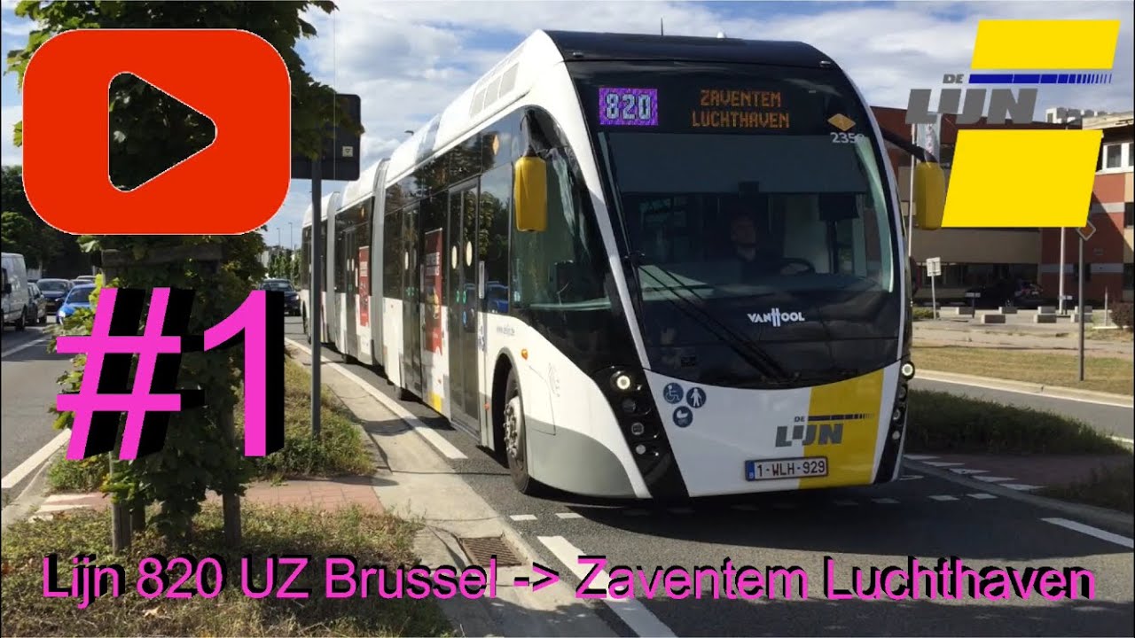 Lijn 820 UZ Brussel - Zaventem Luchthaven '20 #1