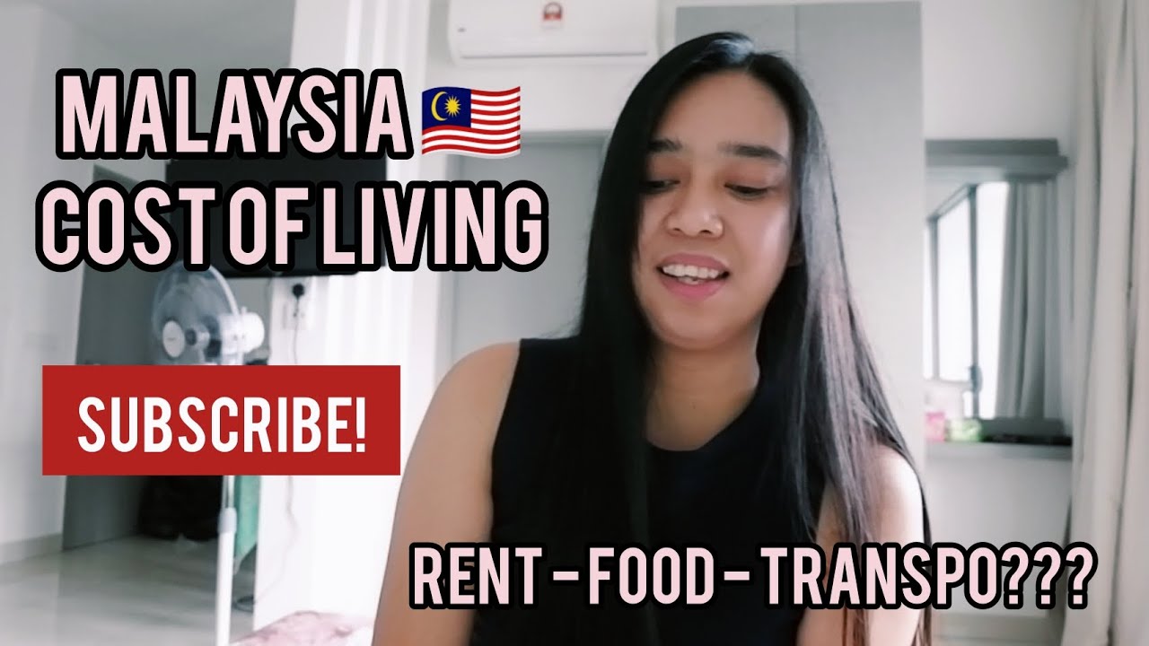 HOW MUCH IS THE COST OF LIVING IN MALAYSIA? || FILIPINO IN MALAYSIA