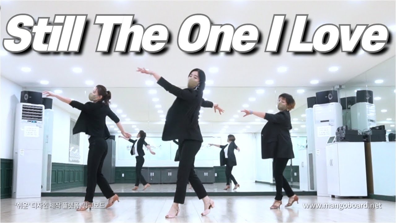 Still The One I Love  Line Dance (Demo & Walkthrough)