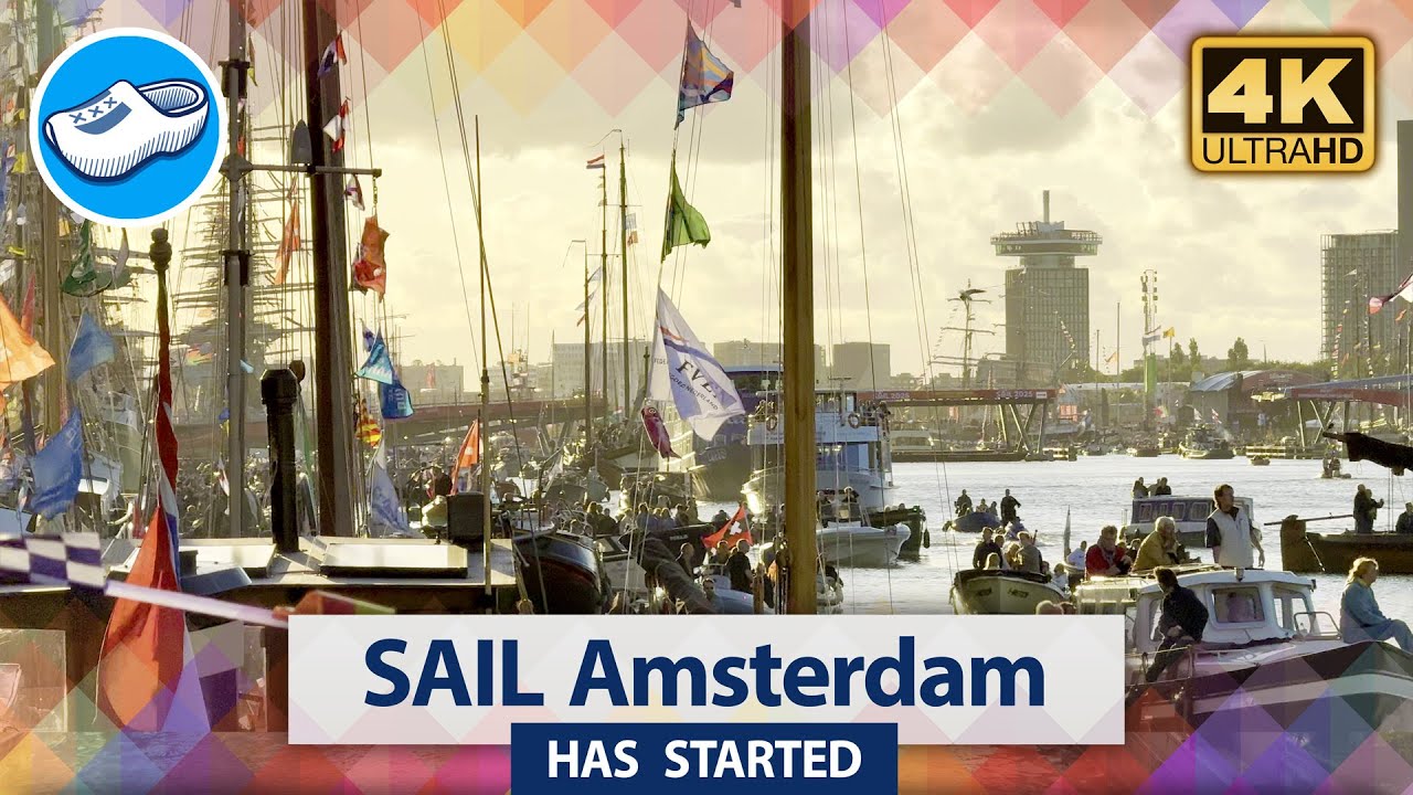 SAIL Amsterdam Has Started