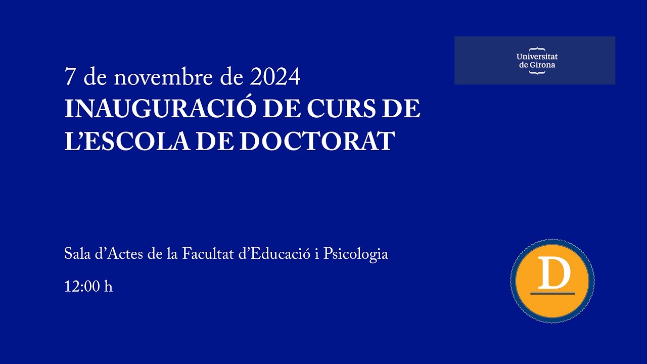 INAUGURACIÓ DE CURS DE L’ESCOLA DE DOCTORAT