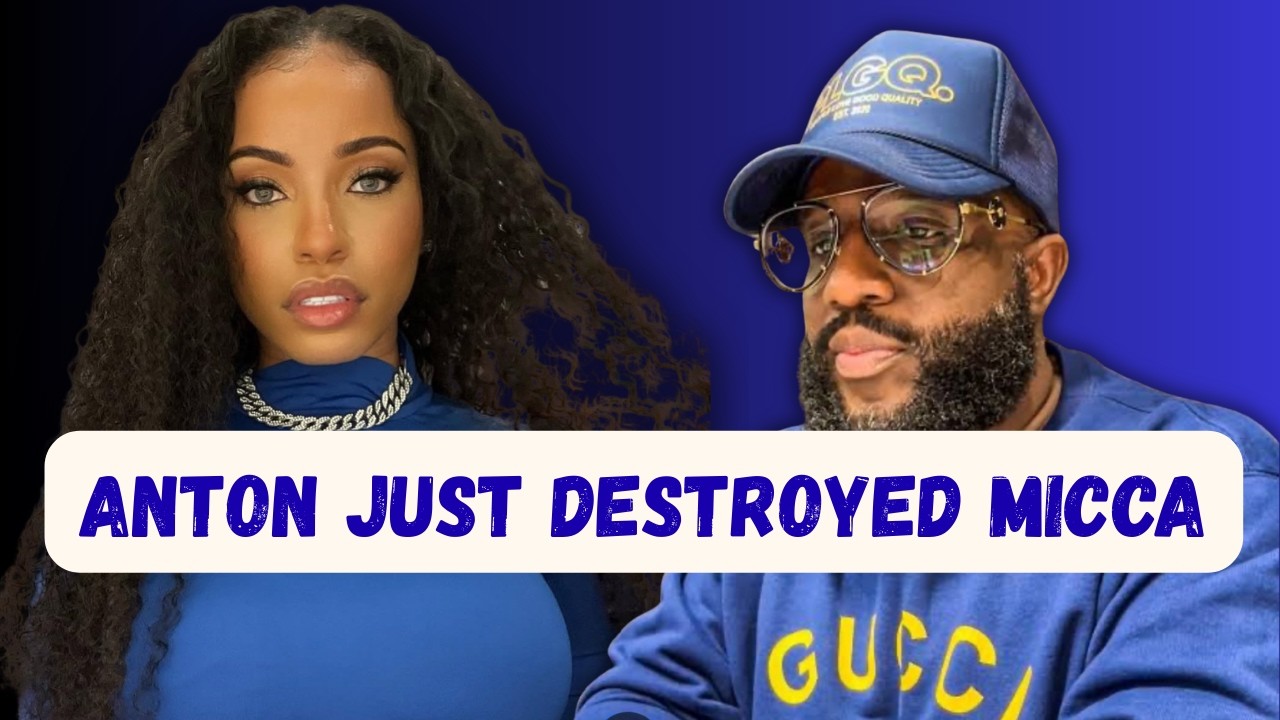 Anton Daniels DESTROYS Micca's Innocence With THIS | They Spent two DAYS Together!!